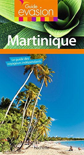 Guide Evasion Martinique