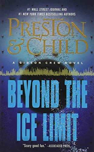 Beyond the Ice Limit: A Gideon Crew Novel