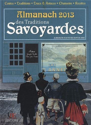 Almanach des Traditions Savoyardes 2013