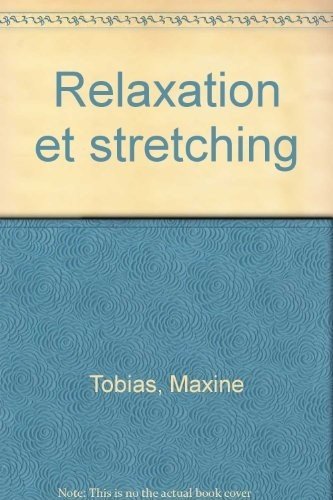 Relaxation et stretching