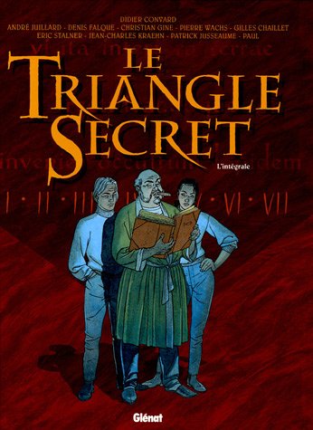 Intégrale Le Triangle Secret - Tomes 1 à 7