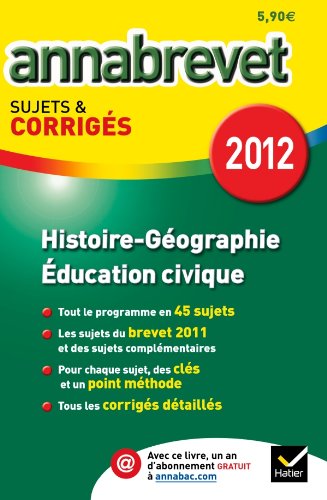 Annales Annabrevet 2012 Histoire-géographie Education civique corrigés