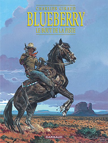 Blueberry, tome 22 : Le Bout de la piste