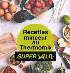 Recettes minceur au Thermomix