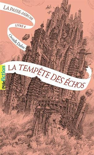 La tempête des échos T4