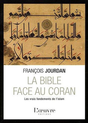 La Bible face au Coran