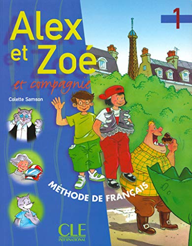 Alex et Zoé et compagnie, 1 : Méthode de français