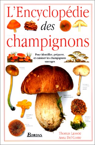 L'encyclopédie des champignons