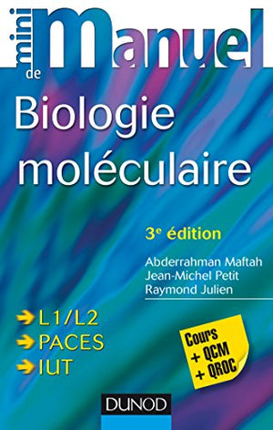 Mini-manuel de biologie moléculaire