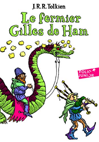 Le fermier Gilles de Ham - Folio Junior - A partir de 10 ans