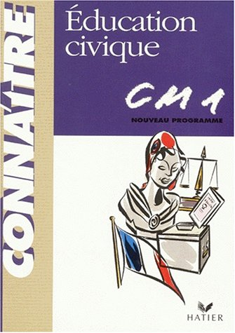 Connaître : Education civique, CM1