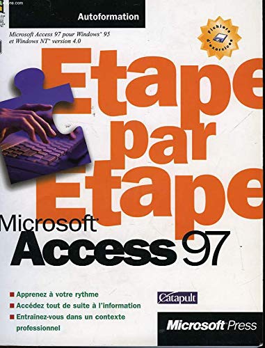 Microsoft Access 97 étape par étape