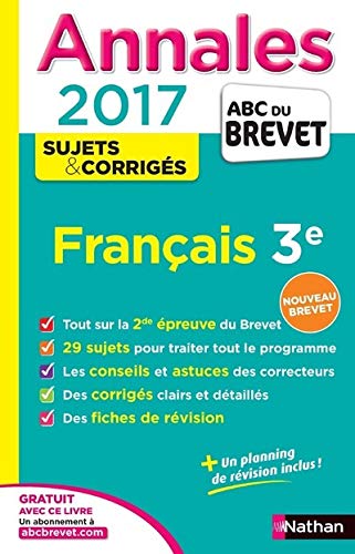 Annales ABC du BREVET 2017 Français 3e