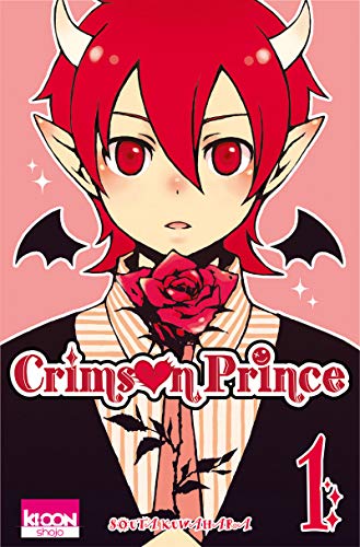 Crimson Prince, tome 1