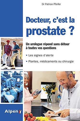 docteur, c'est la prostate ?