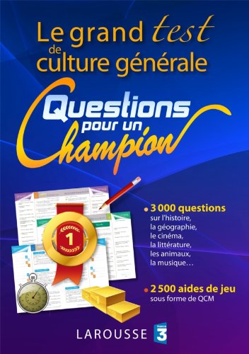 Le grand test de culture générale «Questions pour un champion»