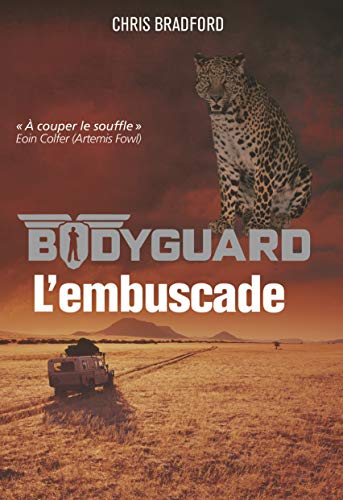 Bodyguard: L'embuscade (3)