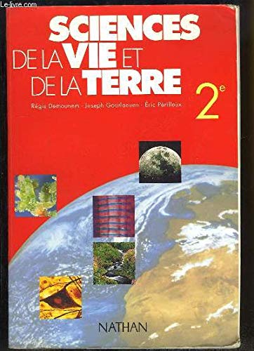 Sciences de la vie et de la terre, seconde, édition 1993