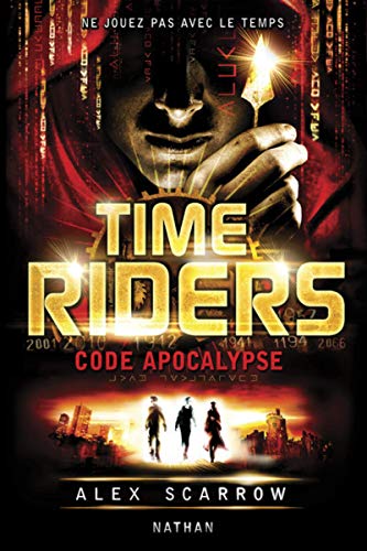 Time Riders - Tome 3 (3)