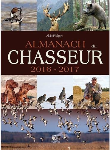 Almanach du chasseur 2016-2017