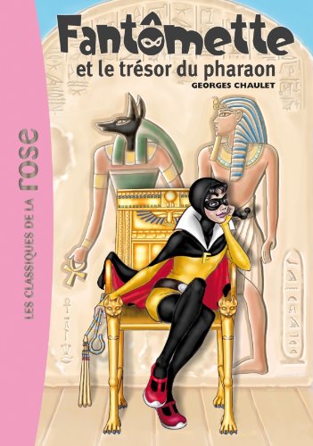 Fantomette et le trésor du pharaon