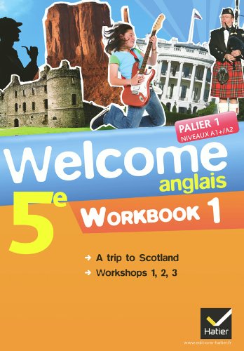 Welcome Anglais 5e éd. 2012 - Workbook (en 2 volumes): Workbook (en 2 volumes)