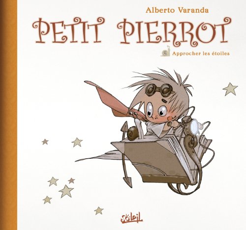 Petit Pierrot T02: Approchez les étoiles