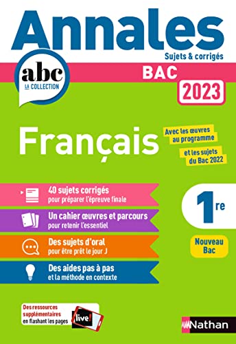 Annales ABC du BAC 2023 - Français 1re - Sujets et corrigés - Enseignement commun première - Epreuve finale Bac 2023