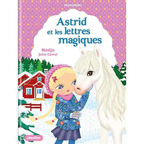 Minimiki - Astrid et les lettres magiques - tome 25