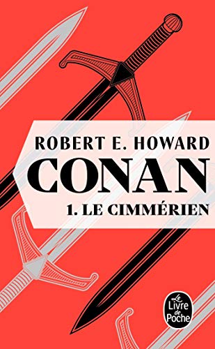 Le Cimmérien (Conan, Tome 1)