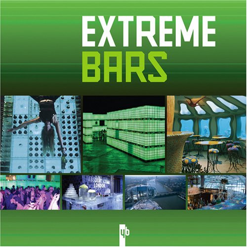 Extreme Bars: Edition trilingue français-anglais-néerlandais