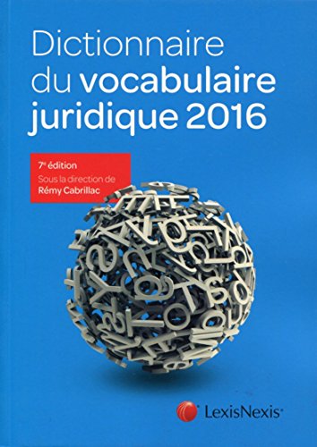 Dictionnaire du vocabulaire juridique 2015