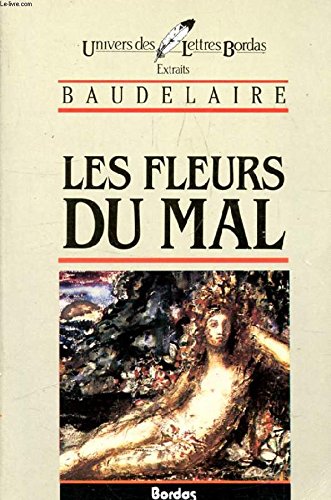 BAUDELAIRE/ULB FLEU MAL (Ancienne Edition)