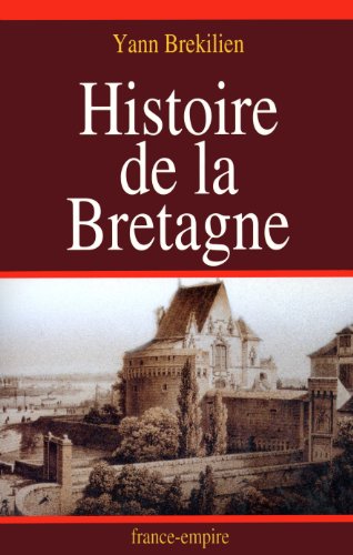 Histoire de la Bretagne, nouvelle édition