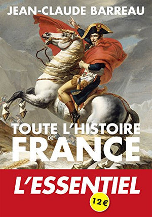 Toute l'histoire de France