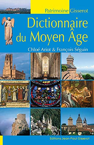 Dictionnaire du Moyen Age