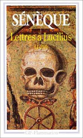 LETTRES A LUCILIUS 1 A 29.