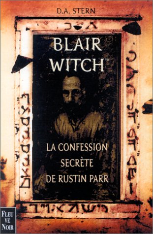Blair Witch, la confession secrète de Rustin Parr