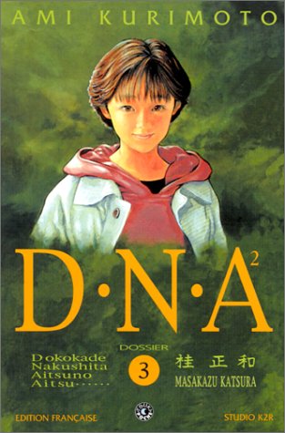 D.N.A, volume 3