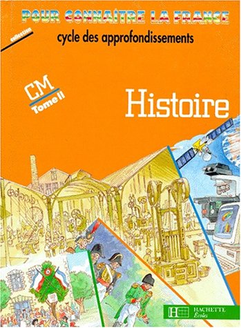 Histoire CM, tome 2 (édition 1992). Livre de l'élève