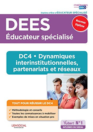 DEES - DC4 Dynamiques interinstitutionnelles, partenariats et réseaux