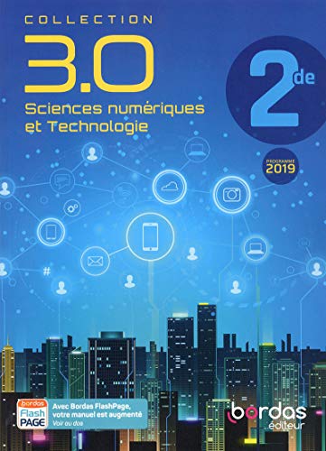3.0 Sciences Numériques et Technologie - SNT 2de