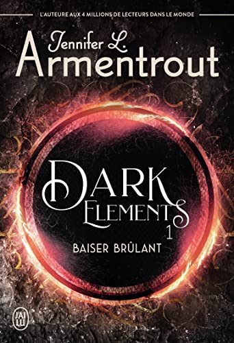 Dark Elements (Tome 1-Baiser brûlant)