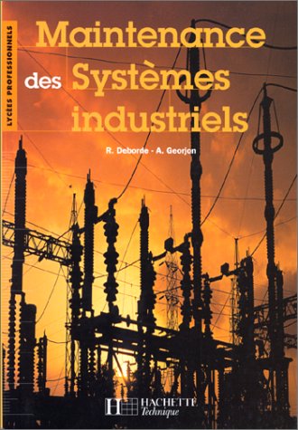 Maintenance des systèmes industriels