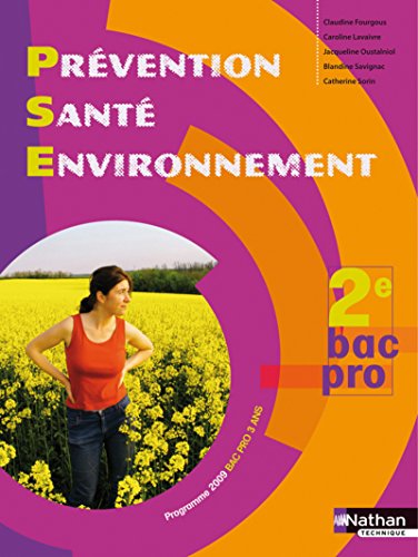 Prévention santé environnement 2e Bac Pro 3 ans