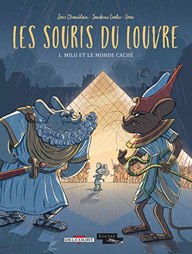 Les Souris du Louvre T01: Milo et le monde caché