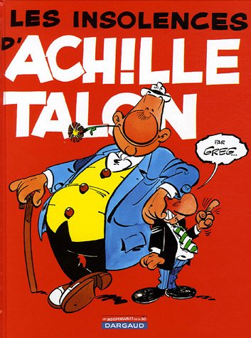 Achille Talon, tome 7 : Les Insolences d'Achille Talon