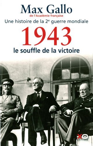 1943-LE SOUFFLE DE LA VICTOIRE