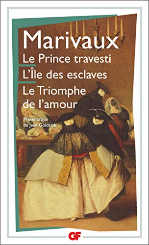 Le Prince travesti - L'Île des esclaves - Le Triomphe de l'amour || CAPES LETTRES 2022-2023