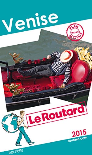 Guide du Routard Venise 2015